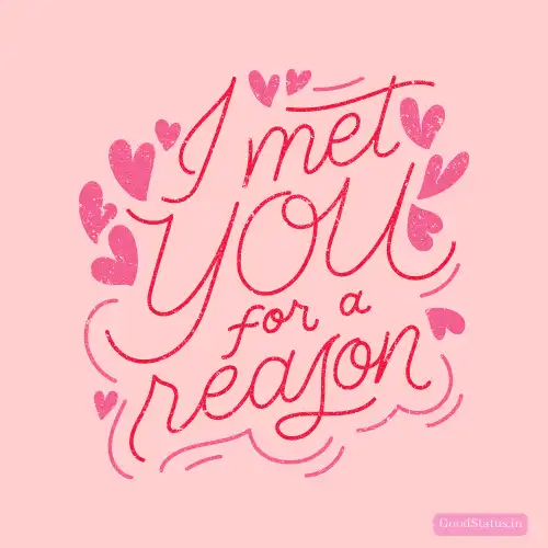 I meet you for a reason dp